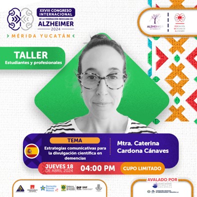 Participació al XXVIII Congreso Internacional de la Federación Mexicana de Alzheimer
