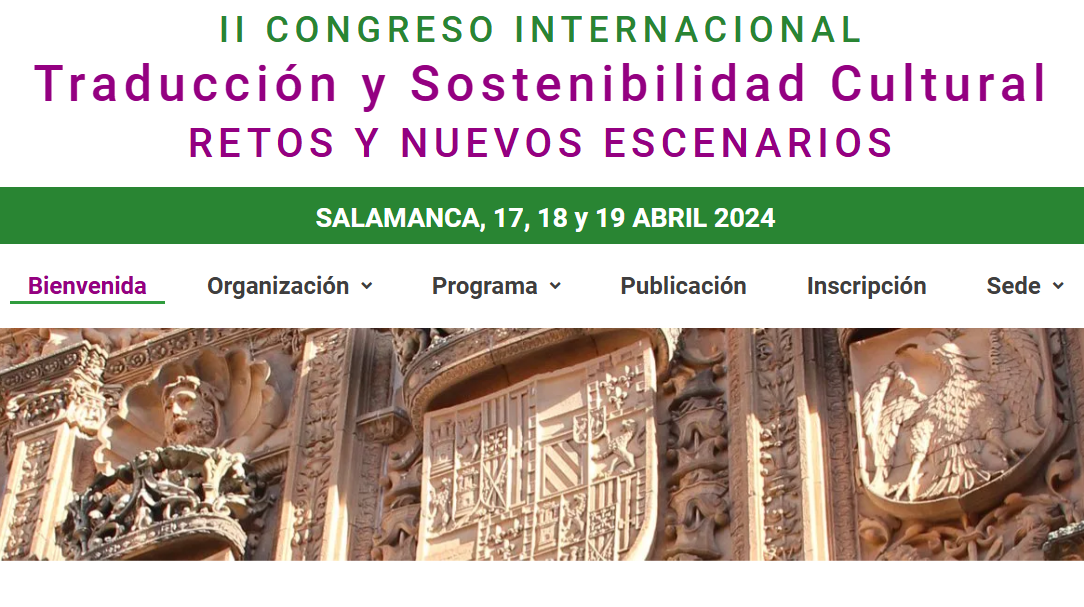 Participació al II Congreso Internacional Traducción y sostenibilidad cultural